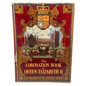 Vintage The Coronation Book Queen Elizabeth II HC DJ 1953